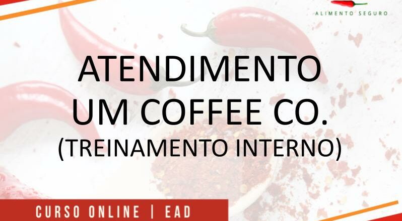 CAPA CURSO - ATENDIMENTO UM COFFE CO. INTERNO.pptx